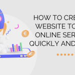 How to Create a Website to Sell Online Services Quickly and Easily