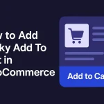 how to add Sticky Add To Cart in WooCommerce