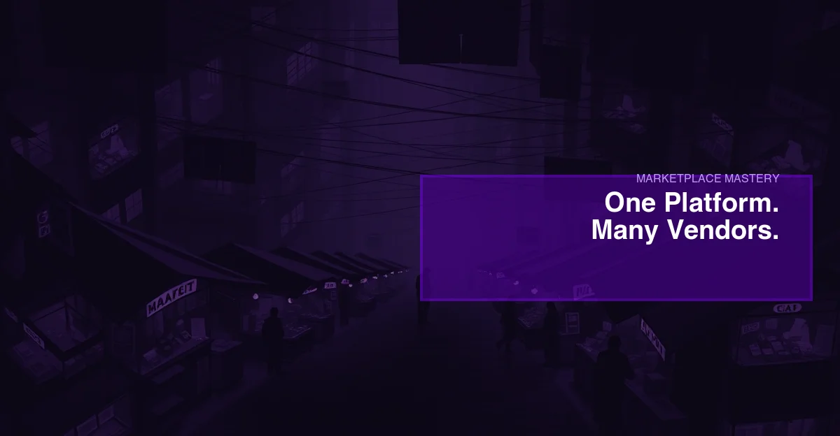 One Platform Many Vendors - dark marketplace scene with interconnected vendor stalls in abstract purple tones