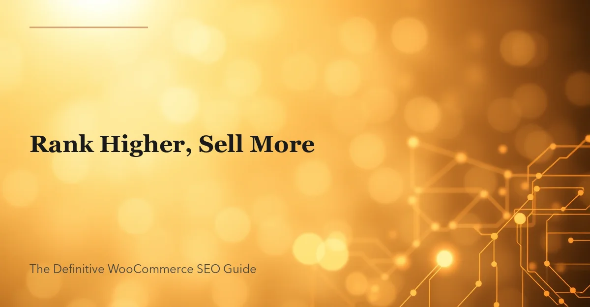 WooCommerce SEO The Definitive Guide for 2026
