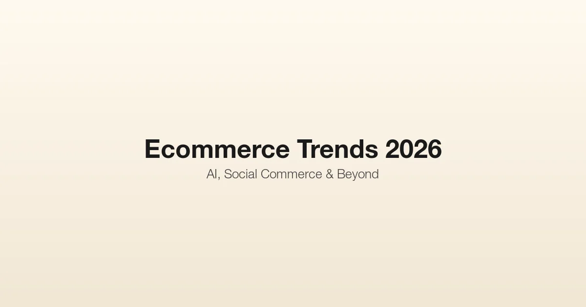 Ecommerce trends 2026 including AI shopping, social commerce, headless commerce, and sustainability