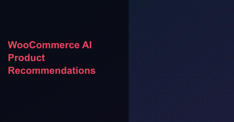 WooCommerce AI Product Recommendations
