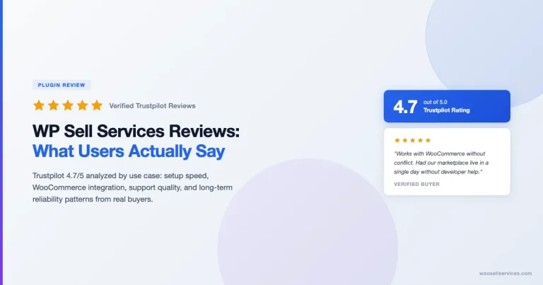 WP Sell Services plugin reviews showing 4.7 out of 5 Trustpilot rating with verified buyer feedback